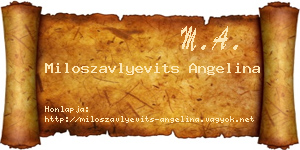 Miloszavlyevits Angelina névjegykártya